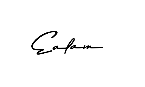 Design your own signature with our free online signature maker. With this signature software, you can create a handwritten (Asem Kandis PERSONAL USE) signature for name Ealam. Ealam signature style 9 images and pictures png