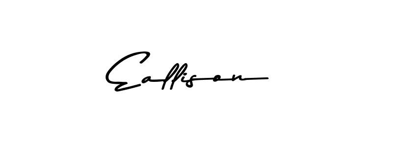 Eallison stylish signature style. Best Handwritten Sign (Asem Kandis PERSONAL USE) for my name. Handwritten Signature Collection Ideas for my name Eallison. Eallison signature style 9 images and pictures png