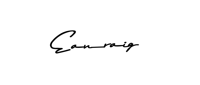 How to make Eanraig name signature. Use Asem Kandis PERSONAL USE style for creating short signs online. This is the latest handwritten sign. Eanraig signature style 9 images and pictures png