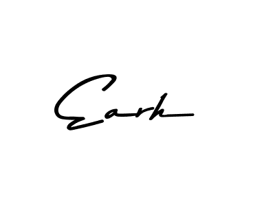 Make a beautiful signature design for name Earh. With this signature (Asem Kandis PERSONAL USE) style, you can create a handwritten signature for free. Earh signature style 9 images and pictures png