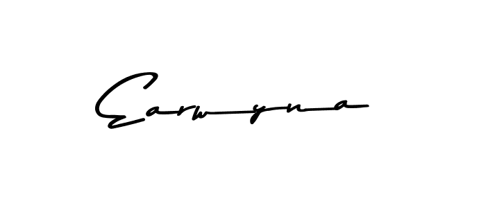 Make a beautiful signature design for name Earwyna. With this signature (Asem Kandis PERSONAL USE) style, you can create a handwritten signature for free. Earwyna signature style 9 images and pictures png