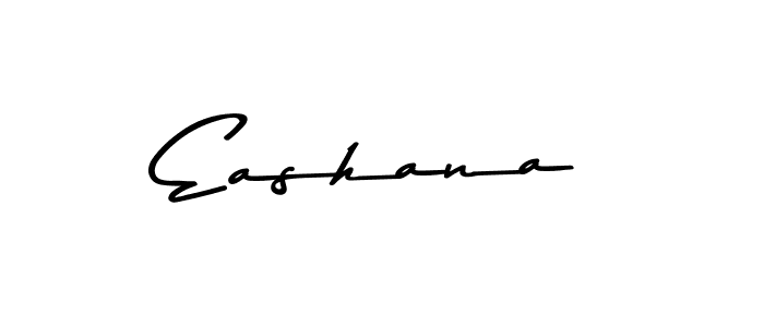 Use a signature maker to create a handwritten signature online. With this signature software, you can design (Asem Kandis PERSONAL USE) your own signature for name Eashana. Eashana signature style 9 images and pictures png