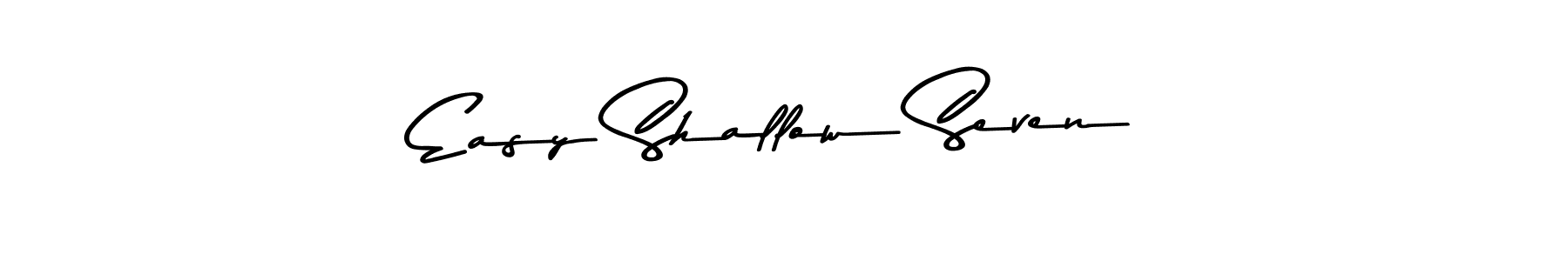 Also You can easily find your signature by using the search form. We will create Easy Shallow Seven name handwritten signature images for you free of cost using Asem Kandis PERSONAL USE sign style. Easy Shallow Seven signature style 9 images and pictures png