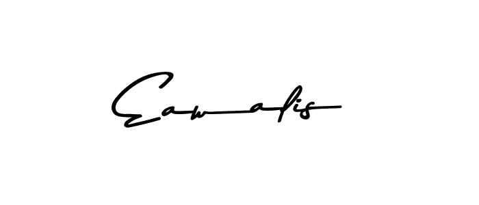 Make a beautiful signature design for name Eawalis. Use this online signature maker to create a handwritten signature for free. Eawalis signature style 9 images and pictures png