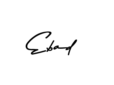 if you are searching for the best signature style for your name Ebad. so please give up your signature search. here we have designed multiple signature styles  using Asem Kandis PERSONAL USE. Ebad signature style 9 images and pictures png