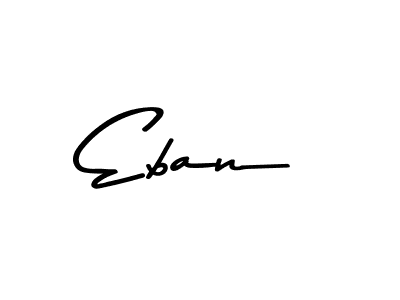 Make a short Eban signature style. Manage your documents anywhere anytime using Asem Kandis PERSONAL USE. Create and add eSignatures, submit forms, share and send files easily. Eban signature style 9 images and pictures png