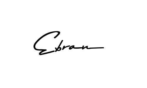 You should practise on your own different ways (Asem Kandis PERSONAL USE) to write your name (Ebran) in signature. don't let someone else do it for you. Ebran signature style 9 images and pictures png