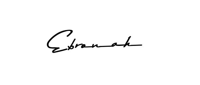 Make a beautiful signature design for name Ebronah. With this signature (Asem Kandis PERSONAL USE) style, you can create a handwritten signature for free. Ebronah signature style 9 images and pictures png