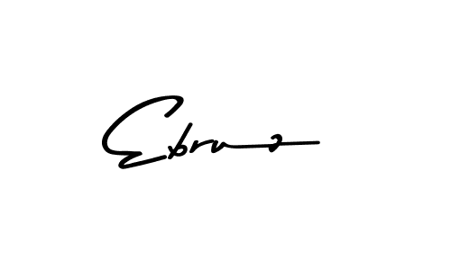 Ebruz stylish signature style. Best Handwritten Sign (Asem Kandis PERSONAL USE) for my name. Handwritten Signature Collection Ideas for my name Ebruz. Ebruz signature style 9 images and pictures png