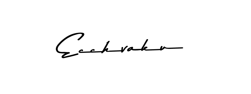 Check out images of Autograph of Ecchvaku name. Actor Ecchvaku Signature Style. Asem Kandis PERSONAL USE is a professional sign style online. Ecchvaku signature style 9 images and pictures png