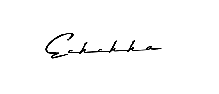 Design your own signature with our free online signature maker. With this signature software, you can create a handwritten (Asem Kandis PERSONAL USE) signature for name Echchha. Echchha signature style 9 images and pictures png