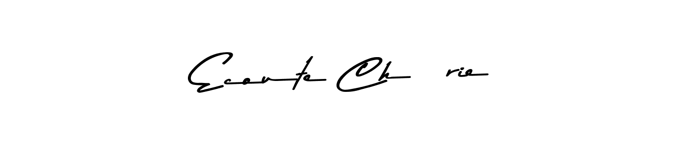 Design your own signature with our free online signature maker. With this signature software, you can create a handwritten (Asem Kandis PERSONAL USE) signature for name Ecoute ChÉrie. Ecoute ChÉrie signature style 9 images and pictures png