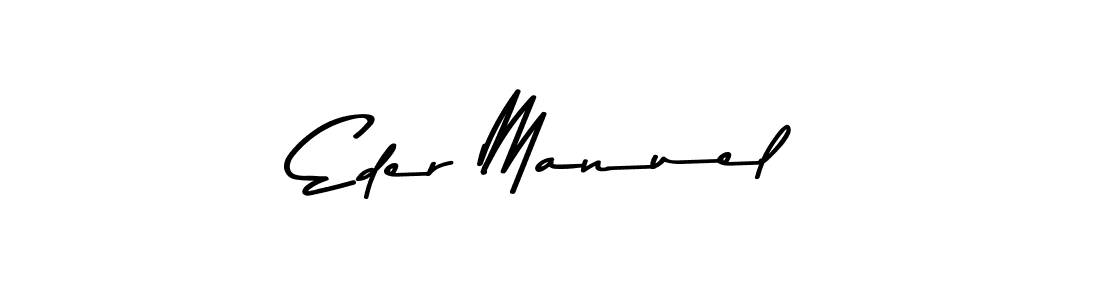 Also You can easily find your signature by using the search form. We will create Eder Manuel name handwritten signature images for you free of cost using Asem Kandis PERSONAL USE sign style. Eder Manuel signature style 9 images and pictures png