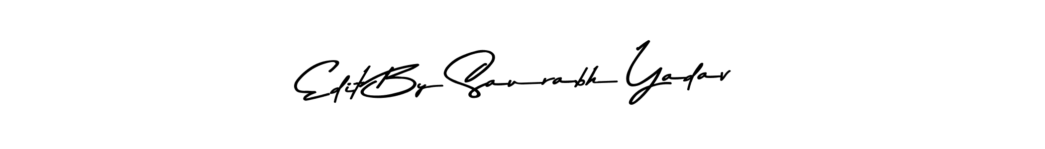 Make a beautiful signature design for name Edit By Saurabh Yadav. With this signature (Asem Kandis PERSONAL USE) style, you can create a handwritten signature for free. Edit By Saurabh Yadav signature style 9 images and pictures png