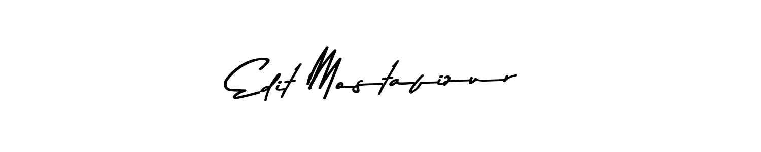 Design your own signature with our free online signature maker. With this signature software, you can create a handwritten (Asem Kandis PERSONAL USE) signature for name Edit Mostafizur. Edit Mostafizur signature style 9 images and pictures png