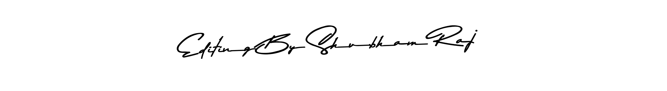 Make a beautiful signature design for name Editing By Shubham Raj. Use this online signature maker to create a handwritten signature for free. Editing By Shubham Raj signature style 9 images and pictures png