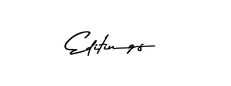 Check out images of Autograph of Editings name. Actor Editings Signature Style. Asem Kandis PERSONAL USE is a professional sign style online. Editings signature style 9 images and pictures png