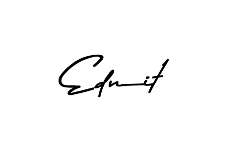 You should practise on your own different ways (Asem Kandis PERSONAL USE) to write your name (Ednit) in signature. don't let someone else do it for you. Ednit signature style 9 images and pictures png