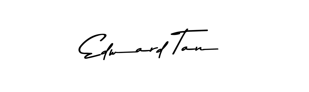 Edward Tan stylish signature style. Best Handwritten Sign (Asem Kandis PERSONAL USE) for my name. Handwritten Signature Collection Ideas for my name Edward Tan. Edward Tan signature style 9 images and pictures png