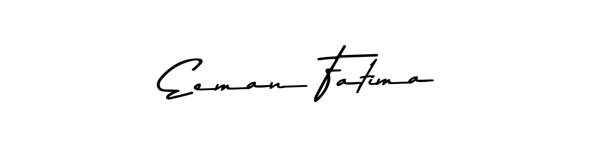 How to make Eeman Fatima signature? Asem Kandis PERSONAL USE is a professional autograph style. Create handwritten signature for Eeman Fatima name. Eeman Fatima signature style 9 images and pictures png