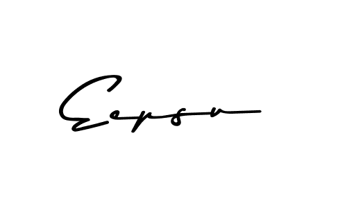 You should practise on your own different ways (Asem Kandis PERSONAL USE) to write your name (Eepsu) in signature. don't let someone else do it for you. Eepsu signature style 9 images and pictures png