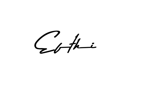 Create a beautiful signature design for name Efthi. With this signature (Asem Kandis PERSONAL USE) fonts, you can make a handwritten signature for free. Efthi signature style 9 images and pictures png