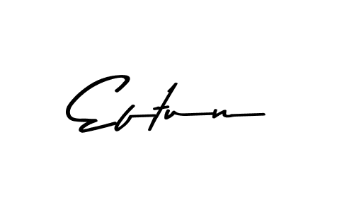Create a beautiful signature design for name Eftun. With this signature (Asem Kandis PERSONAL USE) fonts, you can make a handwritten signature for free. Eftun signature style 9 images and pictures png