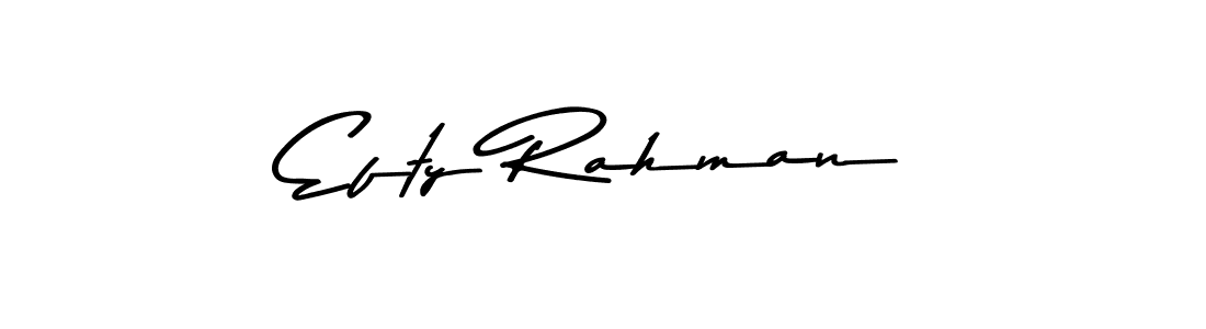 How to make Efty Rahman name signature. Use Asem Kandis PERSONAL USE style for creating short signs online. This is the latest handwritten sign. Efty Rahman signature style 9 images and pictures png