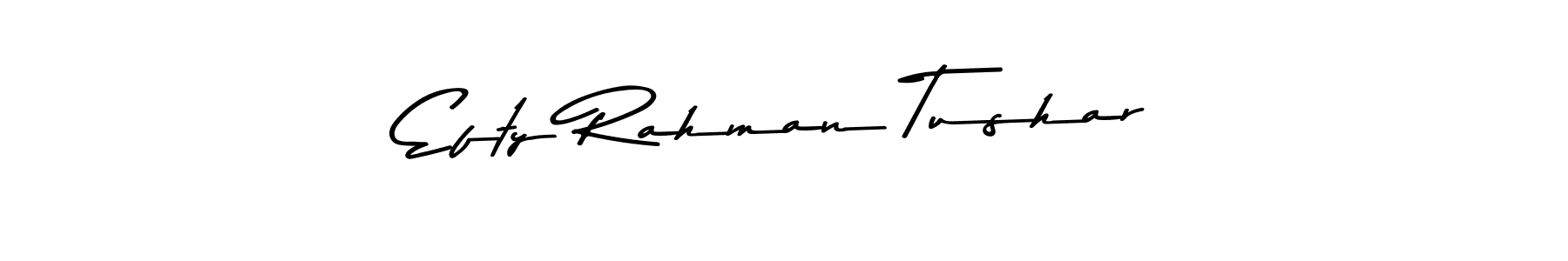 The best way (Asem Kandis PERSONAL USE) to make a short signature is to pick only two or three words in your name. The name Efty Rahman Tushar include a total of six letters. For converting this name. Efty Rahman Tushar signature style 9 images and pictures png