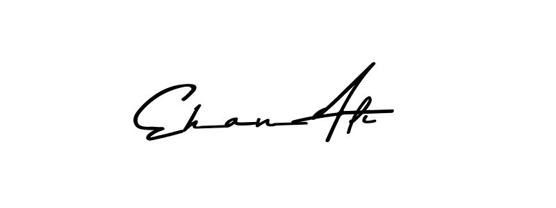 Design your own signature with our free online signature maker. With this signature software, you can create a handwritten (Asem Kandis PERSONAL USE) signature for name Ehan Ali. Ehan Ali signature style 9 images and pictures png