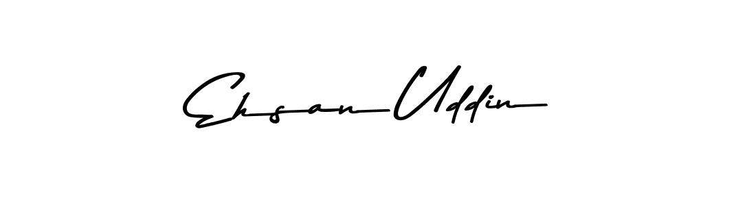 Make a beautiful signature design for name Ehsan Uddin. With this signature (Asem Kandis PERSONAL USE) style, you can create a handwritten signature for free. Ehsan Uddin signature style 9 images and pictures png