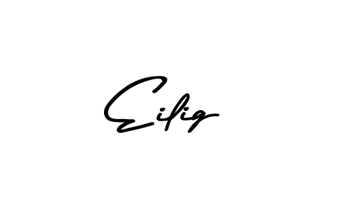 if you are searching for the best signature style for your name Eilig. so please give up your signature search. here we have designed multiple signature styles  using Asem Kandis PERSONAL USE. Eilig signature style 9 images and pictures png