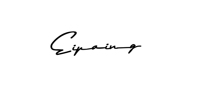 Use a signature maker to create a handwritten signature online. With this signature software, you can design (Asem Kandis PERSONAL USE) your own signature for name Eipaing. Eipaing signature style 9 images and pictures png