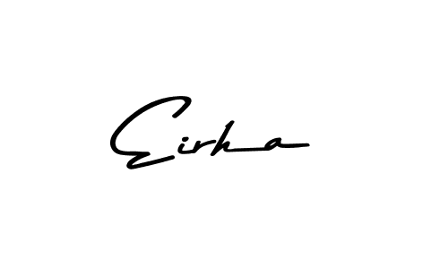 Best and Professional Signature Style for Eirha. Asem Kandis PERSONAL USE Best Signature Style Collection. Eirha signature style 9 images and pictures png