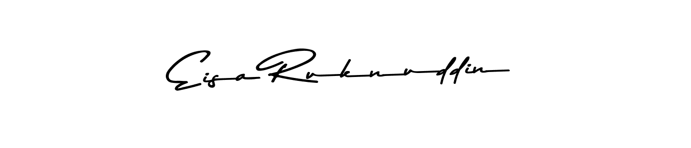 Best and Professional Signature Style for Eisa Ruknuddin. Asem Kandis PERSONAL USE Best Signature Style Collection. Eisa Ruknuddin signature style 9 images and pictures png