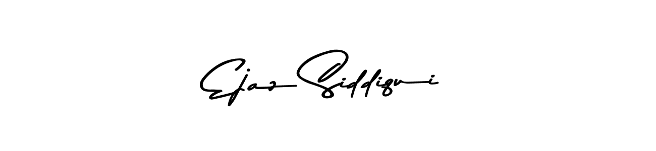 Create a beautiful signature design for name Ejaz Siddiqui. With this signature (Asem Kandis PERSONAL USE) fonts, you can make a handwritten signature for free. Ejaz Siddiqui signature style 9 images and pictures png
