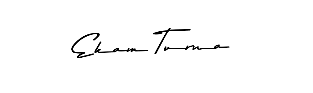 Create a beautiful signature design for name Ekam Turna. With this signature (Asem Kandis PERSONAL USE) fonts, you can make a handwritten signature for free. Ekam Turna signature style 9 images and pictures png