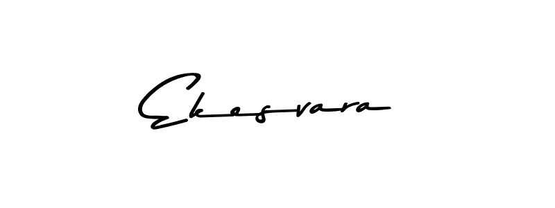 Create a beautiful signature design for name Ekesvara. With this signature (Asem Kandis PERSONAL USE) fonts, you can make a handwritten signature for free. Ekesvara signature style 9 images and pictures png