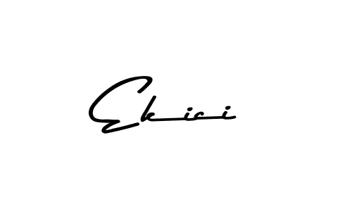 Create a beautiful signature design for name Ekici. With this signature (Asem Kandis PERSONAL USE) fonts, you can make a handwritten signature for free. Ekici signature style 9 images and pictures png