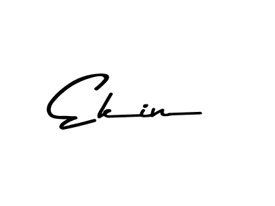 How to make Ekin name signature. Use Asem Kandis PERSONAL USE style for creating short signs online. This is the latest handwritten sign. Ekin signature style 9 images and pictures png