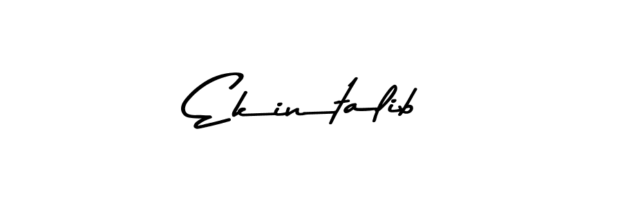 Create a beautiful signature design for name Ekintalib. With this signature (Asem Kandis PERSONAL USE) fonts, you can make a handwritten signature for free. Ekintalib signature style 9 images and pictures png