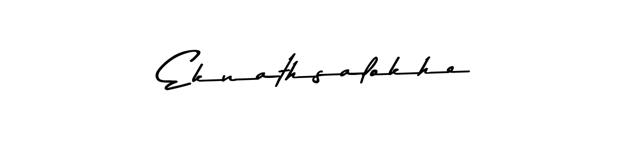 Make a beautiful signature design for name Eknathsalokhe. With this signature (Asem Kandis PERSONAL USE) style, you can create a handwritten signature for free. Eknathsalokhe signature style 9 images and pictures png