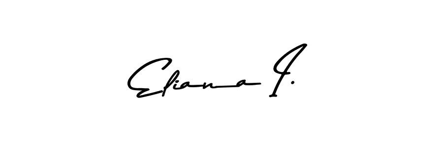 How to make Eliana I. signature? Asem Kandis PERSONAL USE is a professional autograph style. Create handwritten signature for Eliana I. name. Eliana I. signature style 9 images and pictures png