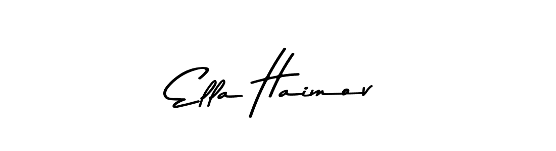 Create a beautiful signature design for name Ella Haimov. With this signature (Asem Kandis PERSONAL USE) fonts, you can make a handwritten signature for free. Ella Haimov signature style 9 images and pictures png