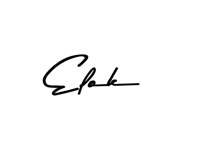 Create a beautiful signature design for name Elok. With this signature (Asem Kandis PERSONAL USE) fonts, you can make a handwritten signature for free. Elok signature style 9 images and pictures png