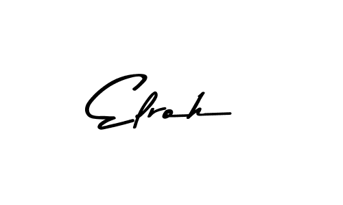 Elroh stylish signature style. Best Handwritten Sign (Asem Kandis PERSONAL USE) for my name. Handwritten Signature Collection Ideas for my name Elroh. Elroh signature style 9 images and pictures png