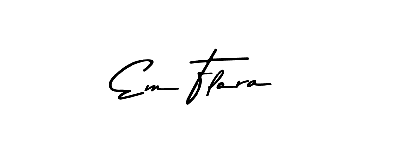 Make a beautiful signature design for name Em Flora. With this signature (Asem Kandis PERSONAL USE) style, you can create a handwritten signature for free. Em Flora signature style 9 images and pictures png