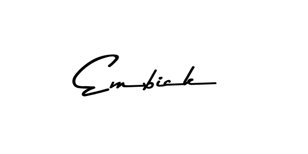 Use a signature maker to create a handwritten signature online. With this signature software, you can design (Asem Kandis PERSONAL USE) your own signature for name Embick. Embick signature style 9 images and pictures png