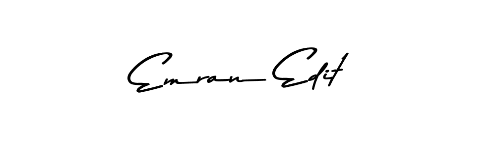 Emran Edit stylish signature style. Best Handwritten Sign (Asem Kandis PERSONAL USE) for my name. Handwritten Signature Collection Ideas for my name Emran Edit. Emran Edit signature style 9 images and pictures png