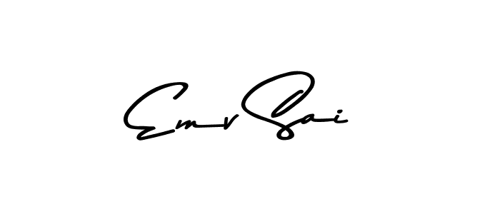 Make a beautiful signature design for name Emv Sai. With this signature (Asem Kandis PERSONAL USE) style, you can create a handwritten signature for free. Emv Sai signature style 9 images and pictures png